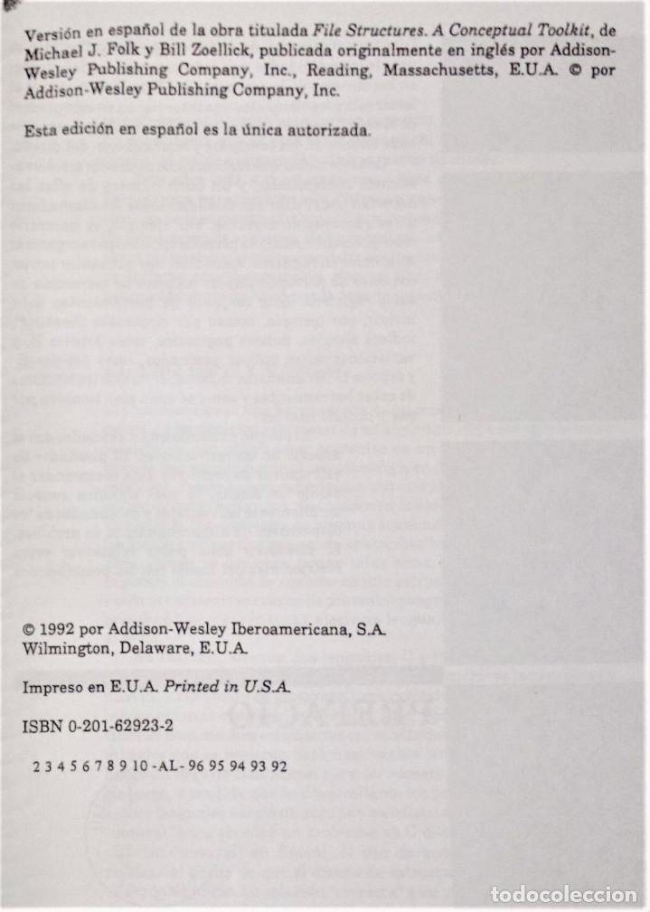Libros de segunda mano: ESTRUCTURAS DE ARCHIVOS - MICHAEL FOLK / BILL ZOELLICK - Foto 3