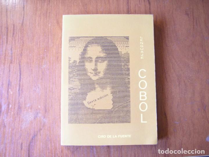Libros de segunda mano: LIBRO LENGUAJE COBOL CIRO DE LA FUENTE - Foto 2