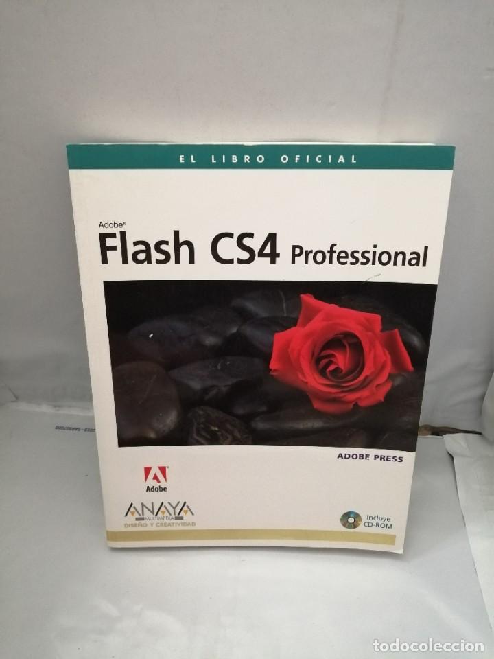 Libros de segunda mano: EL LIBRO OFICIAL. ADOBE FLASH CS4 PROFESSIONAL (INCLUYE CD-ROM) - Foto 1