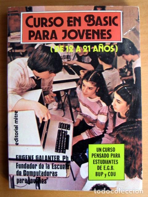 Libros de segunda mano: Curso en basic para j&oacute;venes (de 12 a 21 a&ntilde;os), de Eugene Galanter - Foto 1