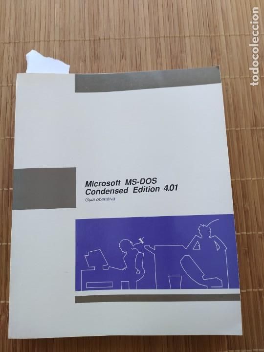 Libros de segunda mano: MICROSOFT MS-DOS CONDENSED EDITION 4.01, GU&Iacute;A OPERATIVA, PHOENIX TECHNOLOGIES (1988) - Foto 1