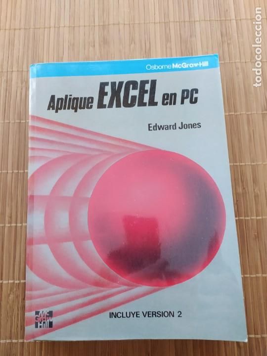 Libros de segunda mano: APLIQUE EXCEL EN PC, EDWARD JONES, MCGRAW HILL (1991) - Foto 1