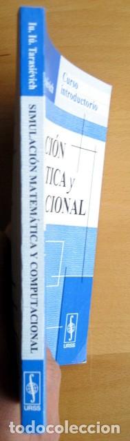 Libros de segunda mano: Simulaci&oacute;n matem&aacute;tica y computacional, de Iu. I&uacute;. Tarasi&eacute;vich. Curso introductorio. - Foto 2