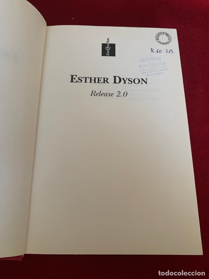 Libros de segunda mano: Release 2.0. Esther Dyson. Tapa dura. - Foto 5