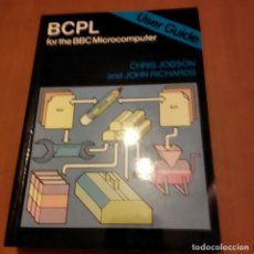 Libros de segunda mano: BCPL FOR THE BBC MICROCOMPUTER
