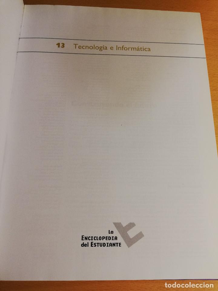 Libros de segunda mano: TECNOLOG&Iacute;A E INFORM&Aacute;TICA (LA ENCICLOPEDIA DEL ESTUDIANTE / EL PA&Iacute;S) - Foto 2