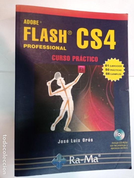 Libros de segunda mano: FRANCISCO PASCUAL Adobe Flash professional CS4. Curso pr&aacute;ctico SA8295 - Foto 1