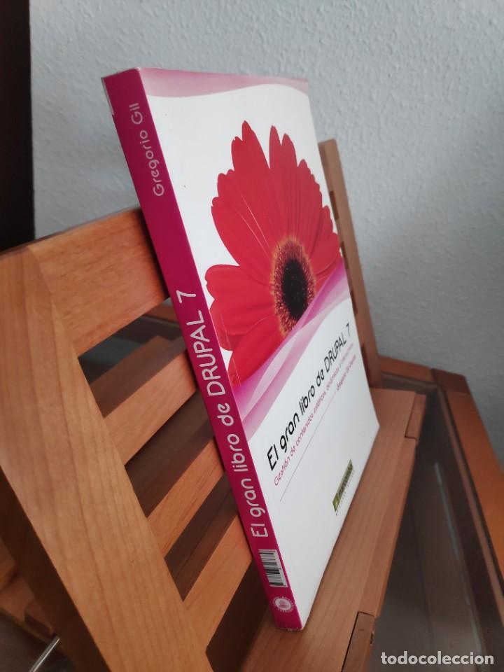 Libros de segunda mano: El gran libro de DRUPAL 7 Gesti&oacute;n de contenidos est&aacute;ticos din&aacute;micos e interactivos Gil Garc&iacute;a - Foto 2