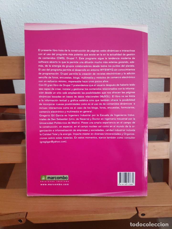 Libros de segunda mano: El gran libro de DRUPAL 7 Gesti&oacute;n de contenidos est&aacute;ticos din&aacute;micos e interactivos Gil Garc&iacute;a - Foto 3