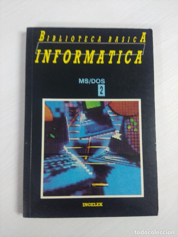 Libros de segunda mano: MS/DOS/BIBLIOTECA BASICA INFORMATICA. - Foto 1