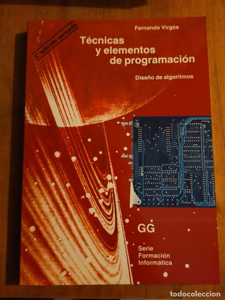 Libros de segunda mano: TECNICAS Y ELEMENTOS DE PROGRAMACION/DISE&Ntilde;O DE LOGARITMOS - Foto 1