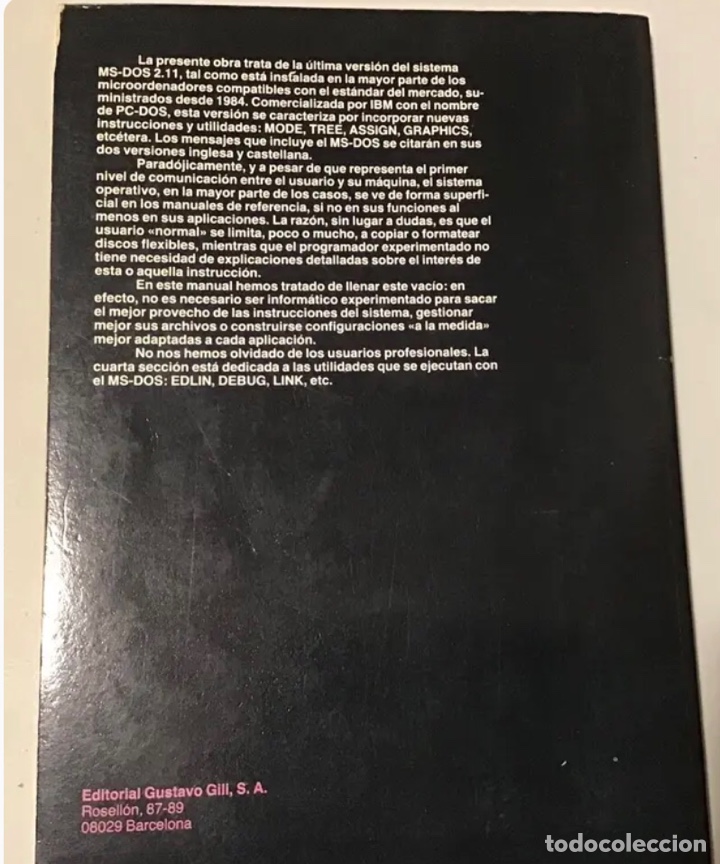Libros de segunda mano: EL SISTEMA OPERATIVO MS-DOS/PC-DOS. A&ntilde;o 1986 - Foto 2