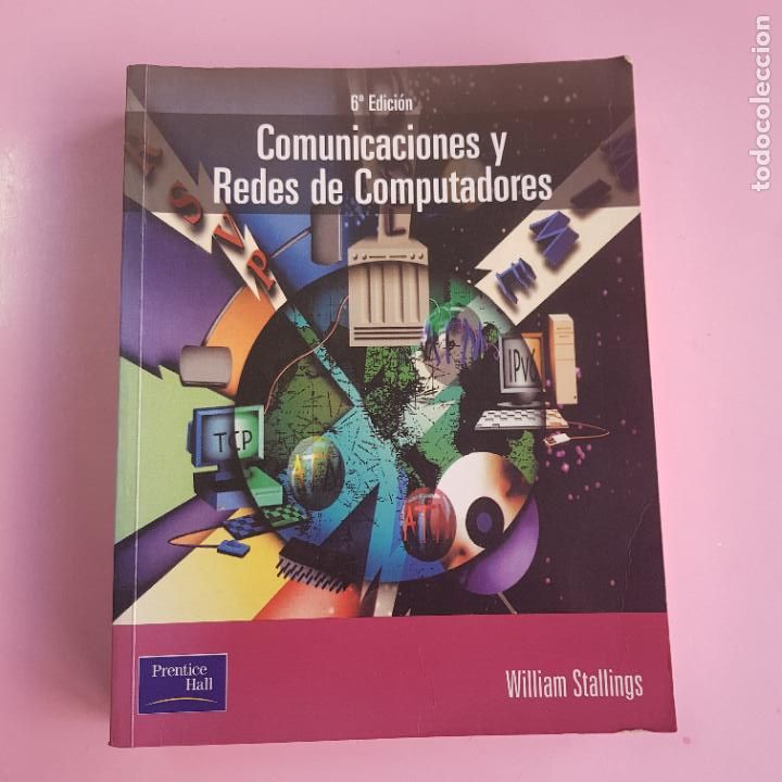 Libros de segunda mano: LIBRO-COMUNICACIONES Y REDES DE COMPUTADORES-WILLIAN STALLINGS-6&ordf;EDICI&Oacute;N-PRENTICE HALL-2002. - Foto 4
