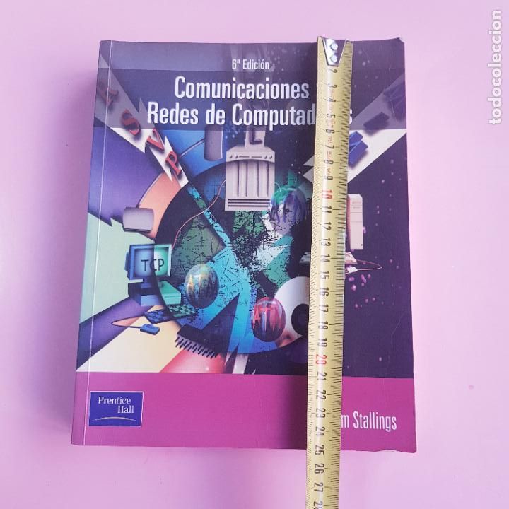 Libros de segunda mano: LIBRO-COMUNICACIONES Y REDES DE COMPUTADORES-WILLIAN STALLINGS-6&ordf;EDICI&Oacute;N-PRENTICE HALL-2002. - Foto 15