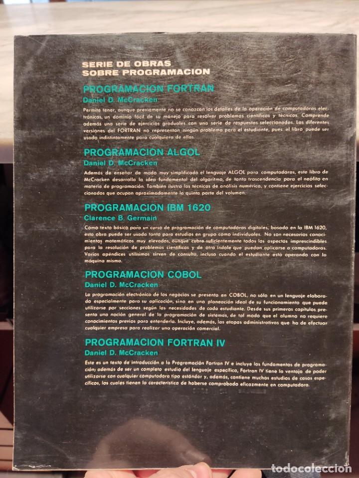 Libros de segunda mano: PROGRAMACION FORTRAN IV - DANIEL D. MCCRACKEN - A&Ntilde;O 1.977 - EDITADO EN MEXICO - Foto 2