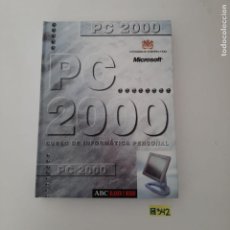Libros de segunda mano: PC 2000. Lote 328000333
