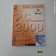 Libros de segunda mano: PC 2000. Lote 328002028