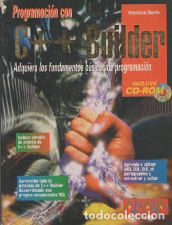 Libros de segunda mano: PROGRAMACI&Oacute;N C++ BUILDER. NO INCLUYE CD-ROM. A-INFOR-298 - Foto 1
