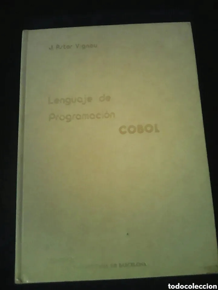 Libros de segunda mano: LENGUAJE DE PROGRAMACION COBOL - EUNIBAR - J. ASTOR VIGNOU - Foto 1