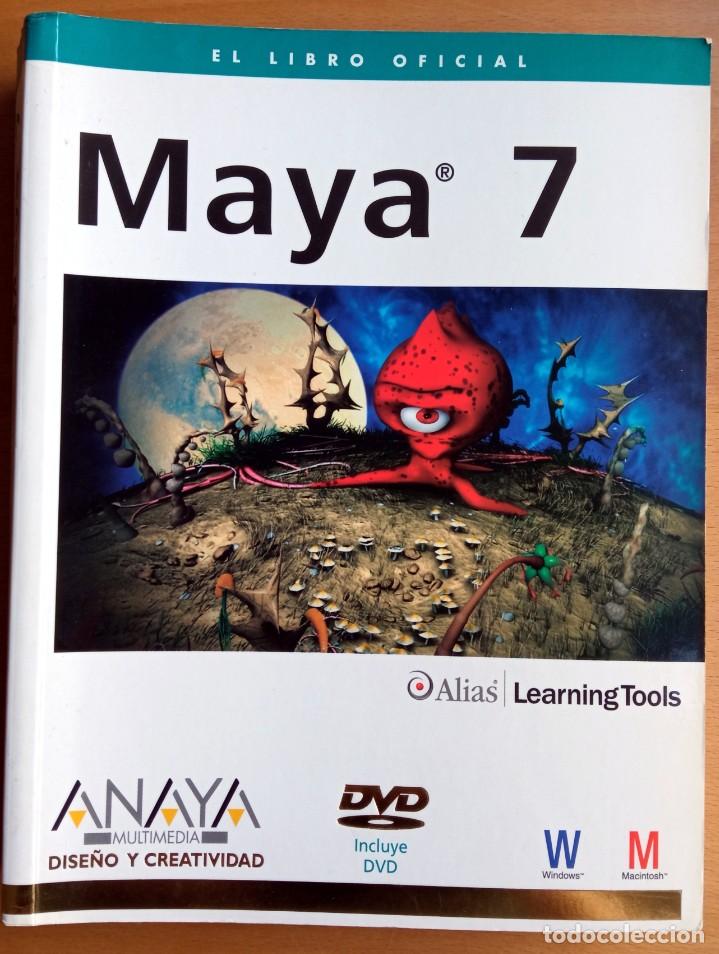 Libros de segunda mano: Maya 7 - Libro oficial - Anaya - Alias Learning Tools. - Foto 1