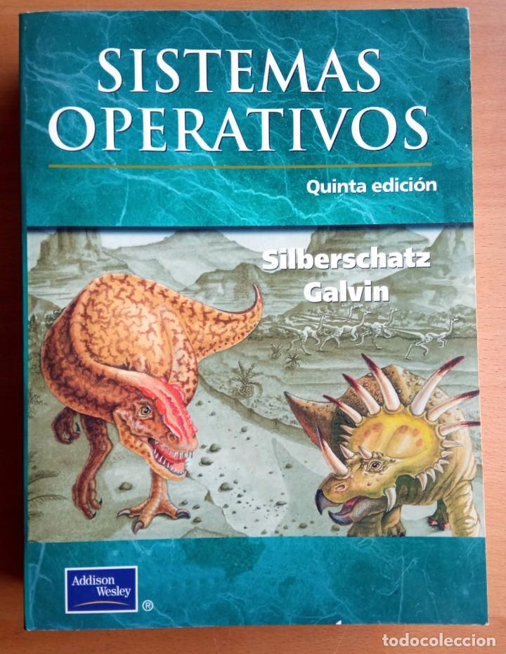 Libros de segunda mano: Sistemas operativos, de Silberschatz - Galvin. - Foto 1