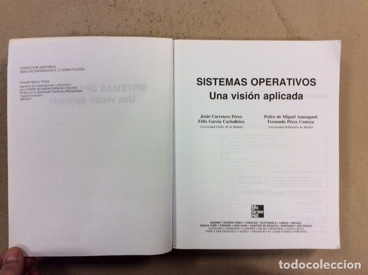 Libros de segunda mano: SISTEMAS OPERATIVOS, UNA VISI&Oacute;N APLICADA. VV.AA. MCGRAWHILL 2003 - Foto 2