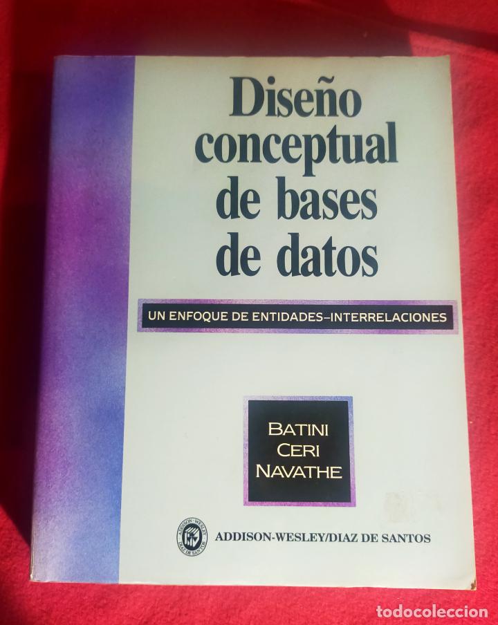 Libros de segunda mano: DISE&Ntilde;O CONCEPTUAL DE BASES DE DATOS - Foto 1