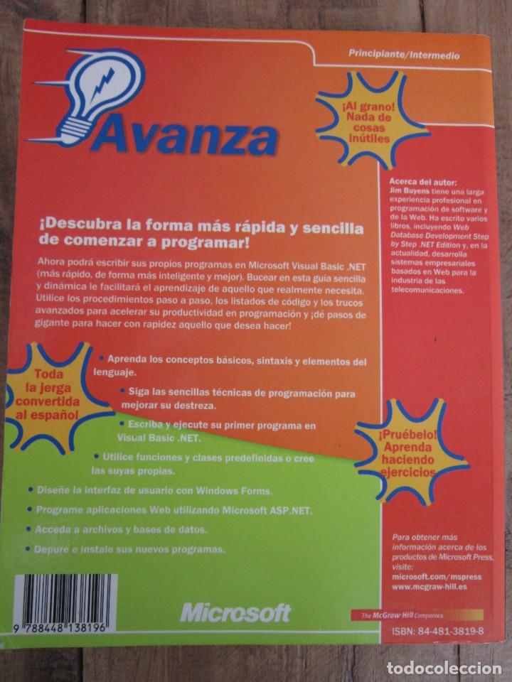 Libros de segunda mano: AVANZA. INTRODUCCI&Oacute;N A LA PROGRAMACI&Oacute;N. JIM BUYENS. MICROSOFT. McGRAW-Hill 2003 - Foto 2