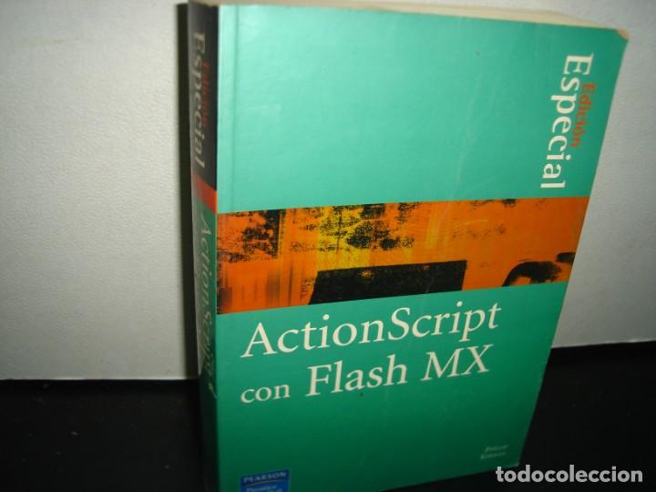 Libros de segunda mano: 7- ACTIONSCRIPT CON FLASH MX - PHILLIP KERMAN - Foto 1