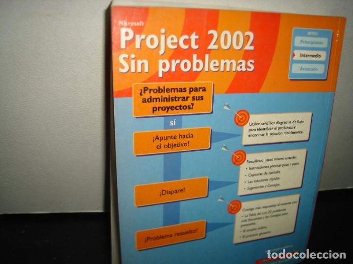 Libros de segunda mano: 8- MICROSOFT, PROJECT 2002 SIN PROBLEMAS - BONNIE BIAFORE - Foto 3