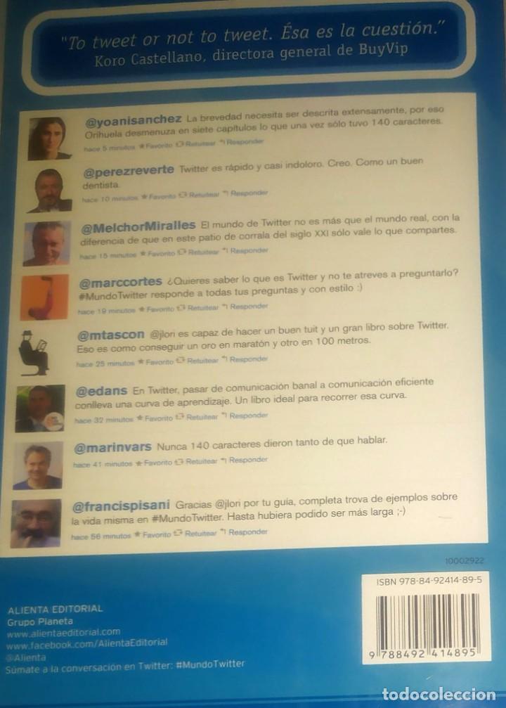 Libros de segunda mano: Mundo Twitter Jos&eacute; Luis Orihuela - Foto 2