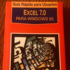 Libros de segunda mano: 'EXCEL 7.0 PARA WINDOWS 95'. EDITORIAL ABETO. 1996. BUEN ESTADO.