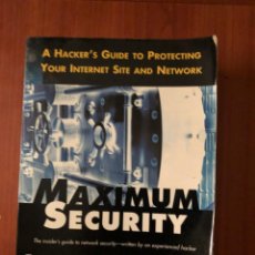 Livres d'occasion: MAXIMUM SECURITY UNIX MACINTOSH HACKER GUIDE TO PROTECTING YOUR INTERNET AND NETWORK LIBRO. Lote 345777153