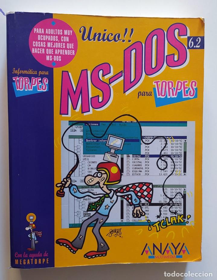 Libros de segunda mano: LIBRO DE INFORM&Aacute;TICA: MS-DOS PARA TORPES DE ANAYA - Foto 1