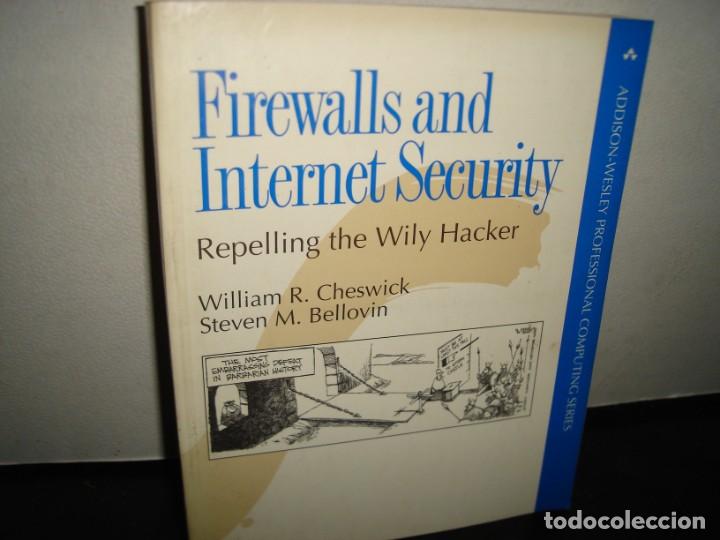 Libros de segunda mano: 18- SEGURIDAD EN INTERNET / FIREWALLS AND INTERNET SECURITY - WILLIAM R. CHESWICK - Foto 1