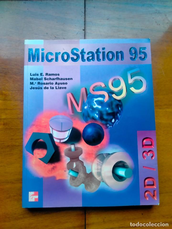 Libros de segunda mano: MicroStation 95 2D/3D. Mc Graw hill - Foto 1