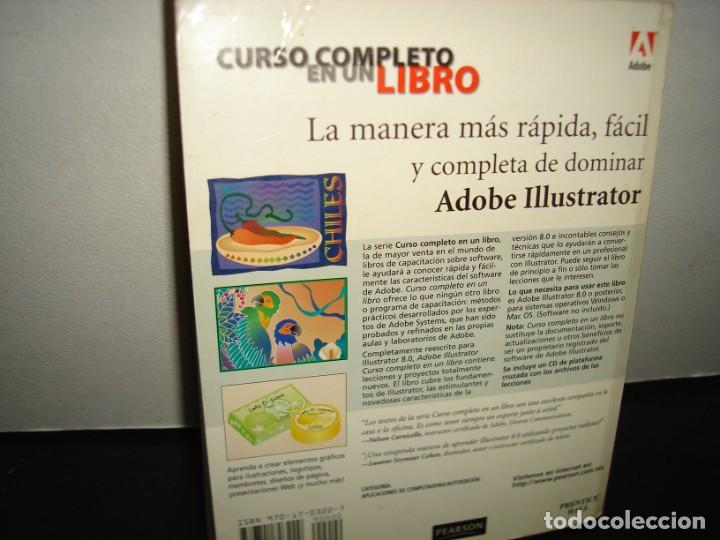 Libros de segunda mano: 22- ADOBE ILLUSTRATOR 8.0 CURSO COMPLETO EN UN LIBRO - Foto 3