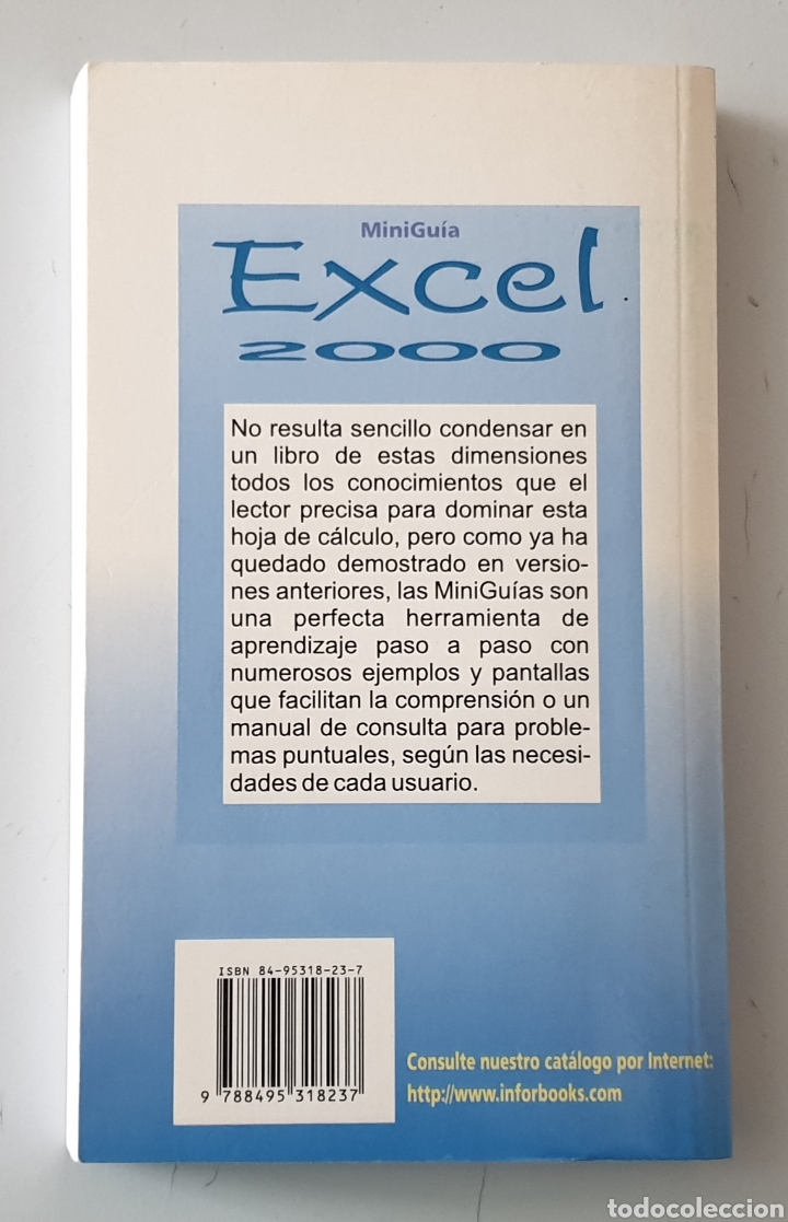 Libros de segunda mano: LIBRO DE INFORMATICA EXCEL 2000 MINI GUIA APRENDIZAJE RAPIDO (Inforbooks 2000) - Foto 3