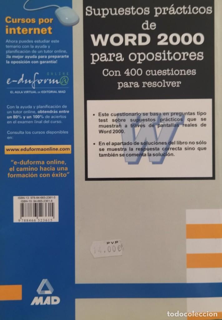 Libros de segunda mano: Supuestos Pr&aacute;cticos de Word 2000 para opositores. Iv&aacute;n Rocha Freire. - Foto 2