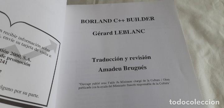 Libros de segunda mano: (Sevilla) C++ BUILDER. BORLAND. Gerard Leblanc - Foto 2
