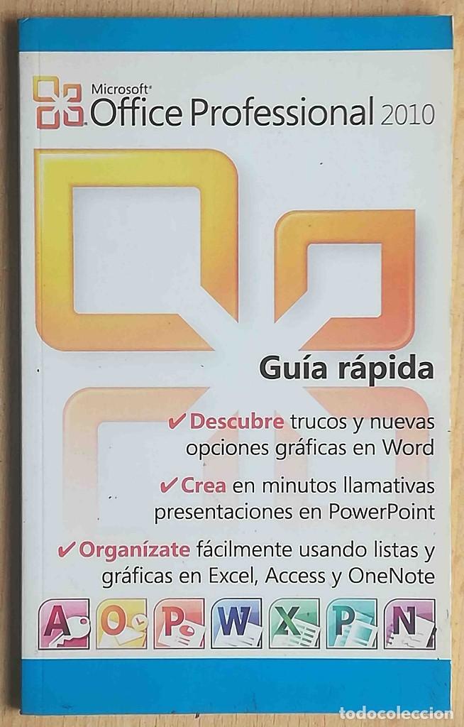 Libros de segunda mano: Microsoft Office Professional 2010 - Gu&iacute;a r&aacute;pida - Foto 1