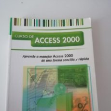 Libros de segunda mano: CURSO DE ACCES 2000. Lote 351295074