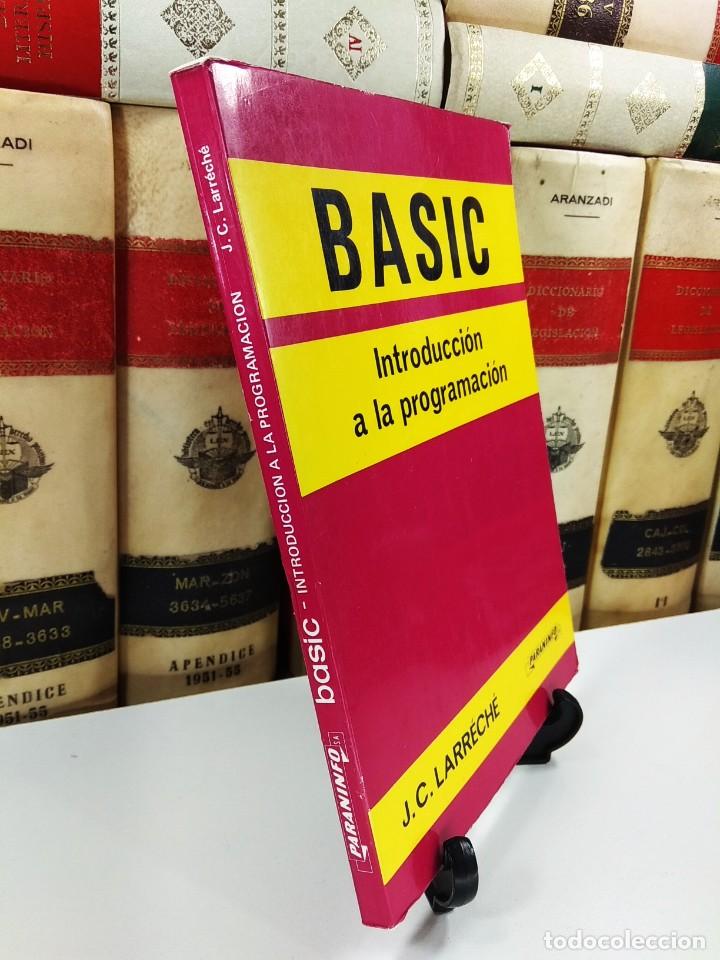 Libros de segunda mano: BASIC. Introducci&oacute;n a la programaci&oacute;n. LARR&Eacute;CH&Eacute;, J.C. A&ntilde;o 1984. ISBN: 842831215X. - Foto 2