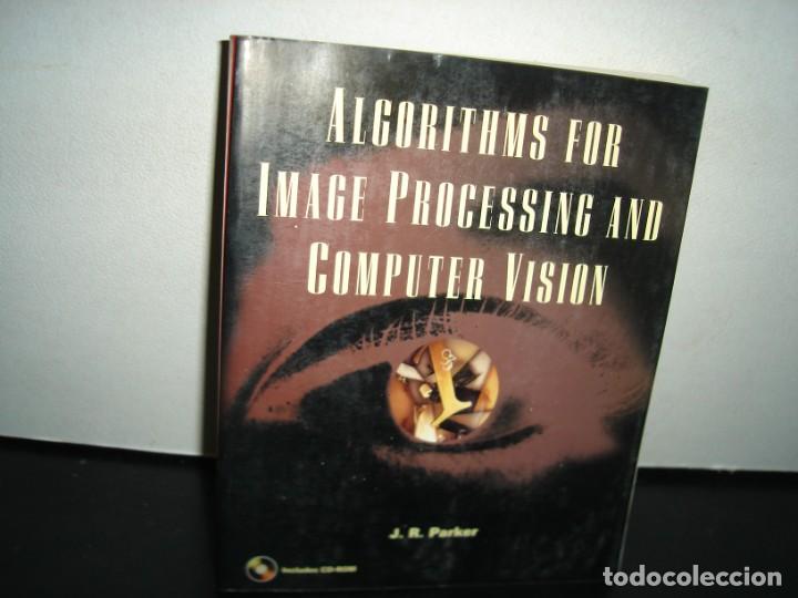 Libros de segunda mano: 27-INGL&Eacute;S. ALGORITHMS FOR IMAGE PROCESSING AND COMPUTER VISION - J. R. PARKER - Foto 1