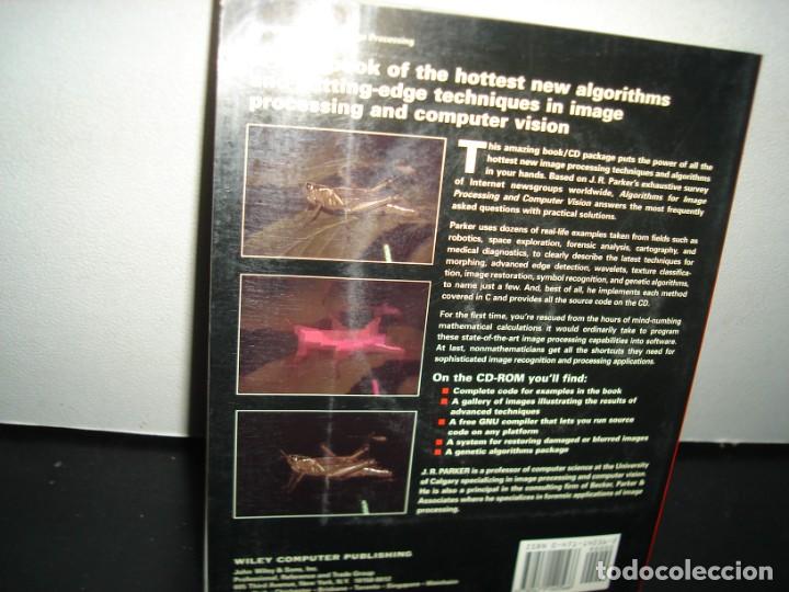Libros de segunda mano: 27-INGL&Eacute;S. ALGORITHMS FOR IMAGE PROCESSING AND COMPUTER VISION - J. R. PARKER - Foto 3