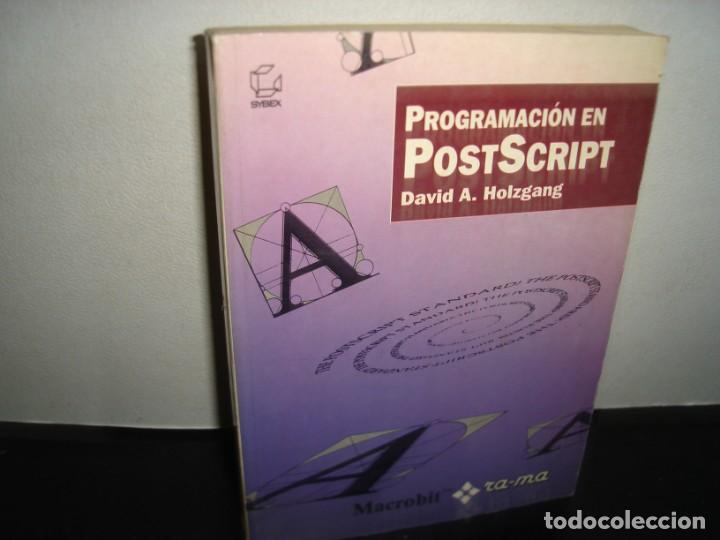 Libros de segunda mano: 27- PROGRAMACI&Oacute;N EN POSTSCRIPT - DAVID A. HOLZGANG - Foto 1