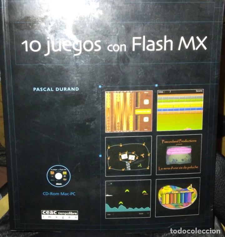 Libros de segunda mano: 10 JUEGOS CON FLASH MX, de Pascal Durand - Edit. CEAC (2006). Incluye CD ROM.. - Foto 1