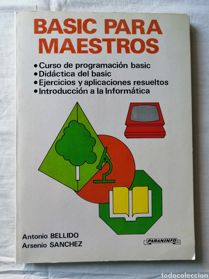 Libros de segunda mano: Basic para Maestros. Antonio Bellido Arsenio S&aacute;nchez 1985 - Foto 1
