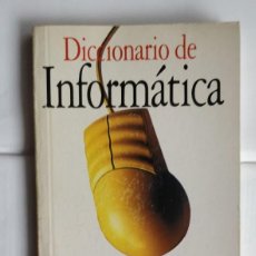 Libros de segunda mano: DICCIONARIO DE INFORMÁTICA.. Lote 356545385