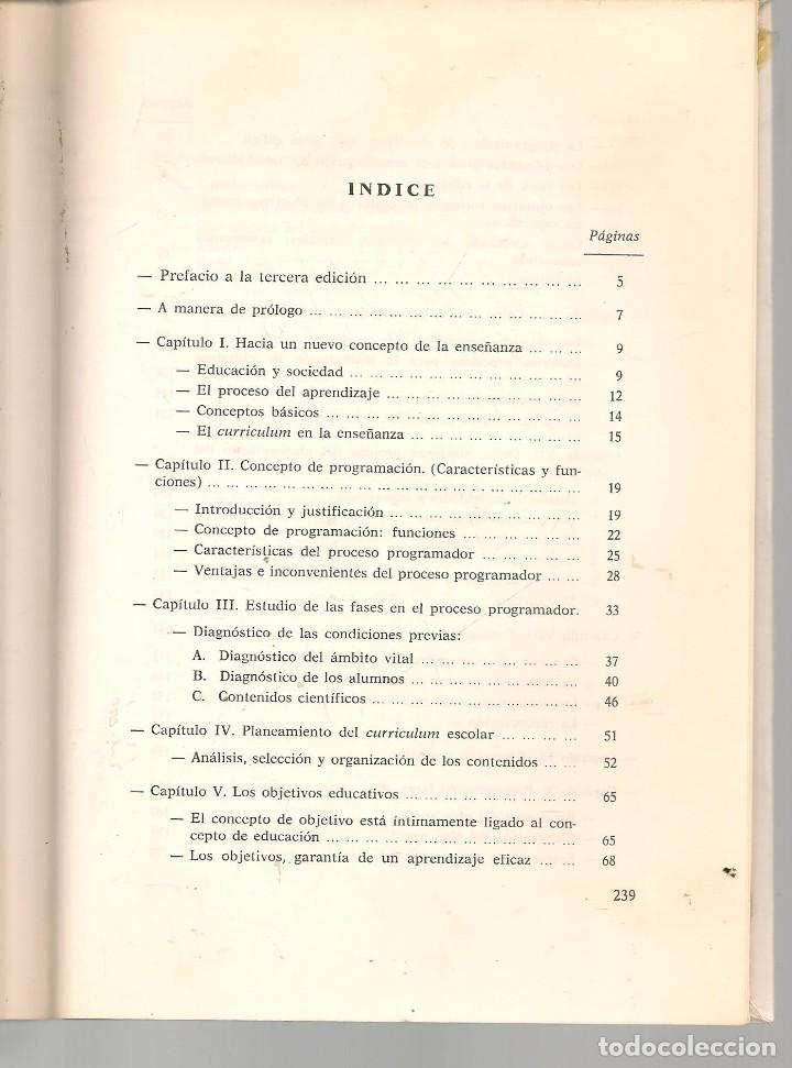 Libros de segunda mano: EL PROCESO PROGRAMADOR EN LA ESCUELA. BARTOLOM&Eacute; ROTGER AMENGUAL. ESCUELAS ESPA&Ntilde;OLAS. 1979(*) - Foto 3